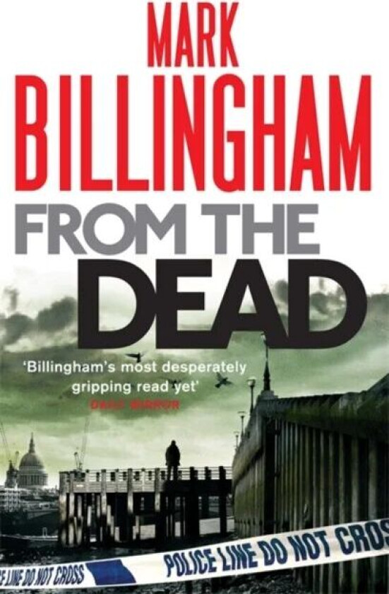 From The Dead av Mark Billingham
