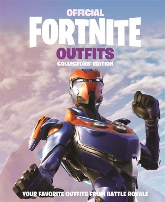 FORTNITE Official: Outfits: The Collectors' Edition av Epic Games