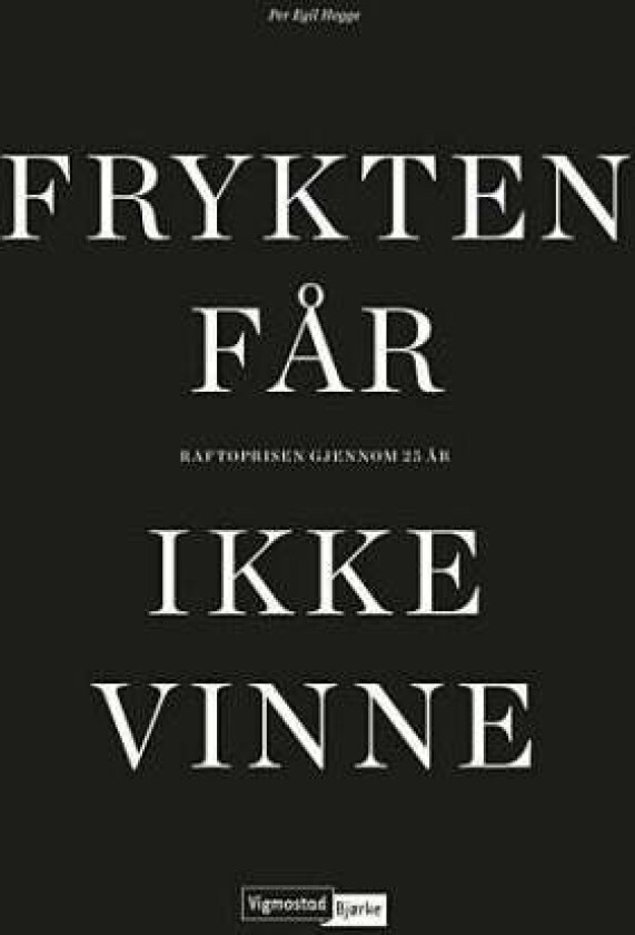 Frykten får ikke vinne av Per Egil Hegge