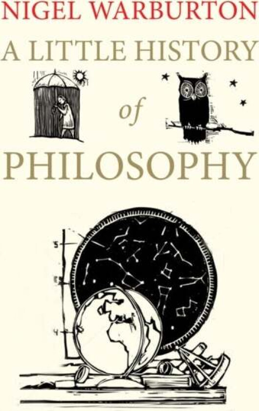 A little history of philosophy av Nigel Warburton