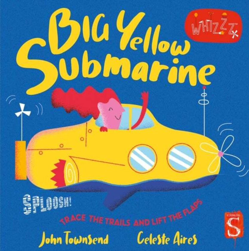 Sploosh! Big Yellow Submarine av John Townsend