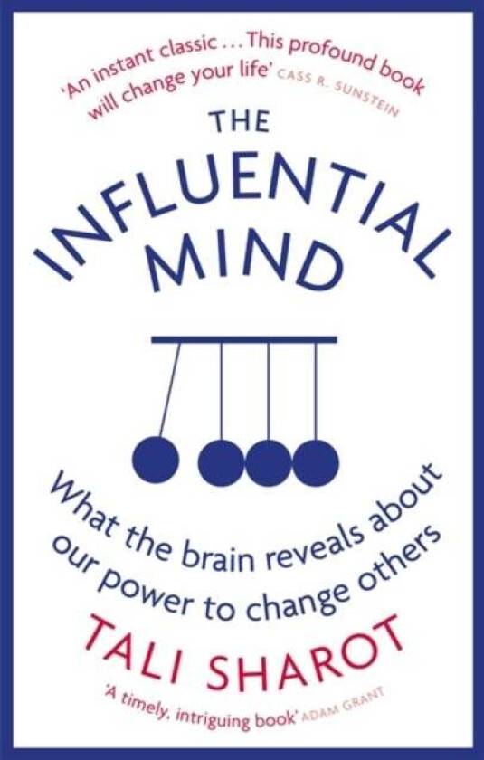 The Influential Mind av Tali Sharot