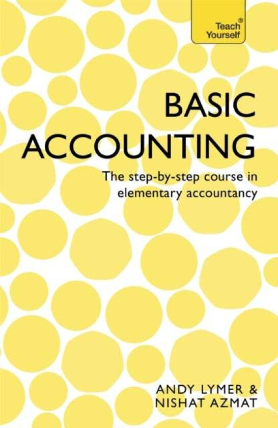 Basic Accounting av Nishat Azmat, Andrew Lymer