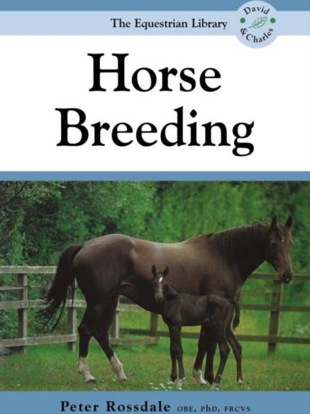 Horse Breeding av Peter (Author) Rossdale