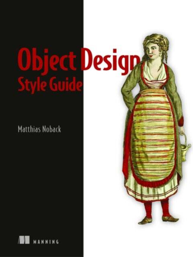 Object Design Style Guide av Matthias Noback