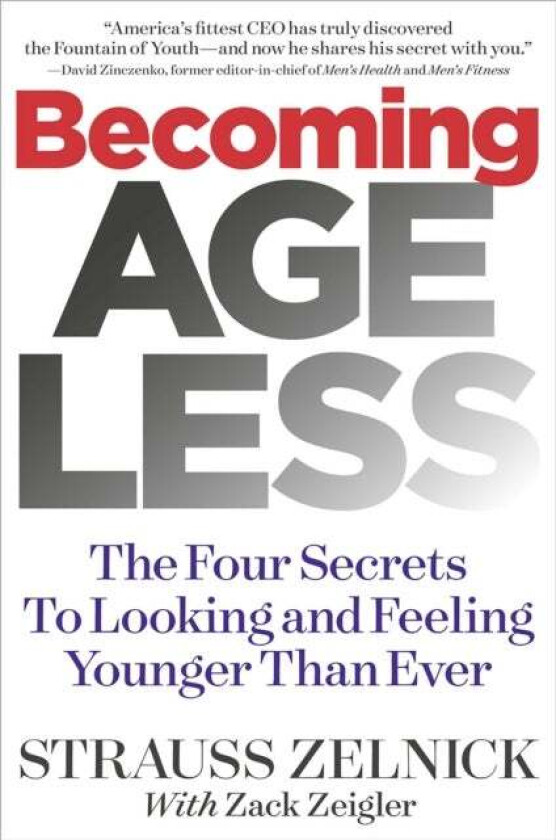 Becoming Ageless av Strauss Zelnick