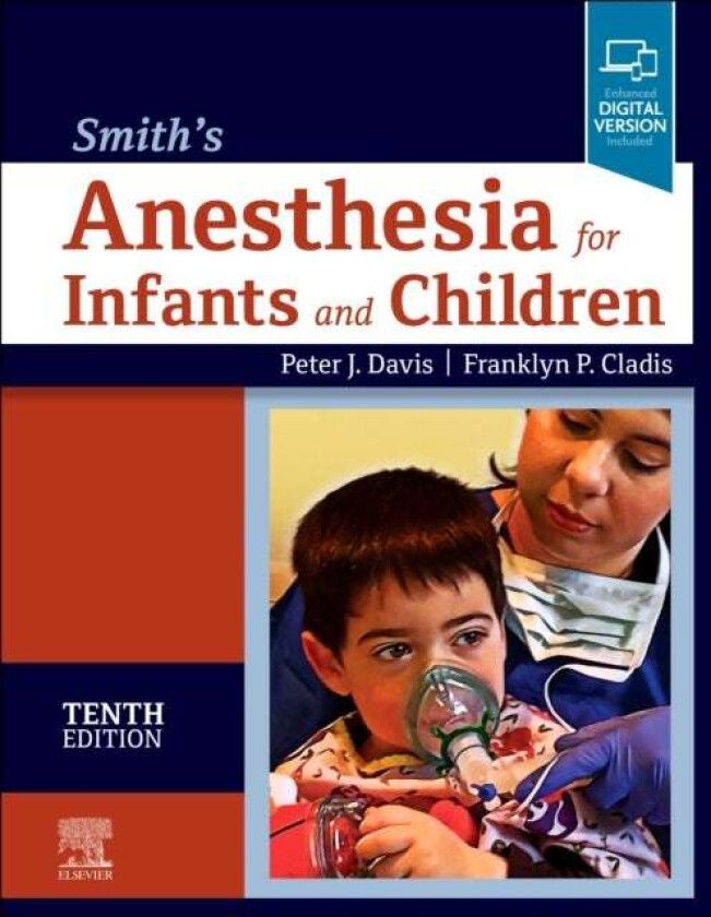Smith's Anesthesia for Infants and Children