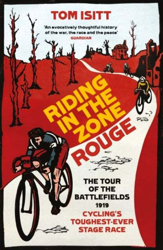 Riding in the Zone Rouge av Tom Isitt