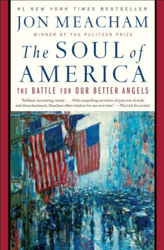 The Soul of America av Jon Meacham