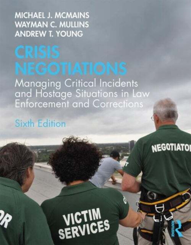 Crisis Negotiations av Michael McMains, Wayman Mullins, Andrew Young
