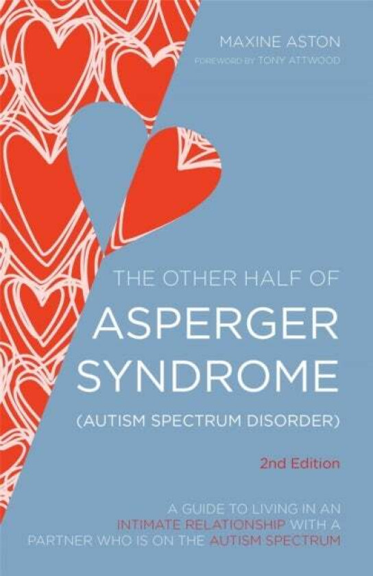 The Other Half of Asperger Syndrome (Autism Spectrum Disorder) av Maxine Aston