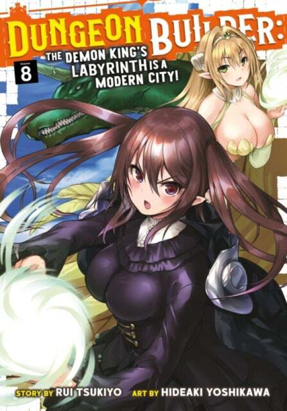 Dungeon Builder: The Demon King&#039;s Labyrinth is a Modern City! (Manga) Vol. 8 av Rui Tsukiyo