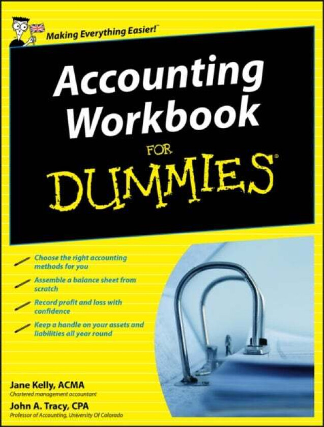 Accounting Workbook For Dummies av Jane Kelly, John A. (University of Colorado) Tracy