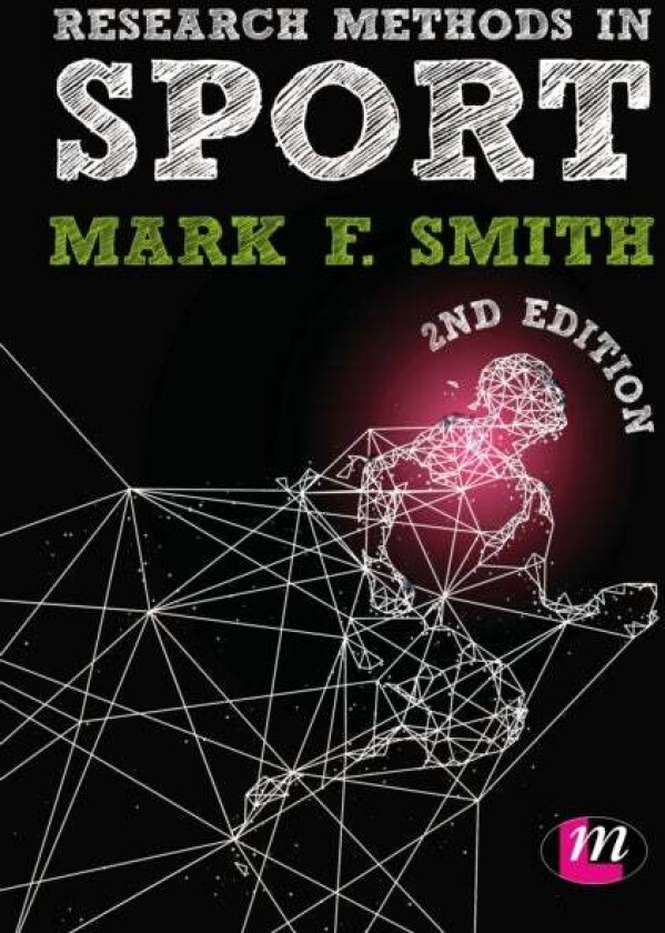 Research Methods in Sport av Mark Smith