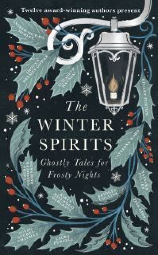 The Winter Spirits av Bridget Collins, Imogen Hermes Gowar, Natasha Pulley, Jess Kidd, Andrew Michael Hurley, Elizabeth Macneal, Laura Purcell, Kiran