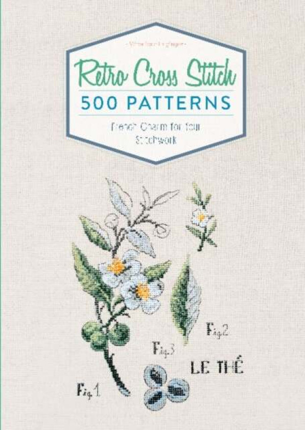 Retro Cross Stitch av Veronique Enginger