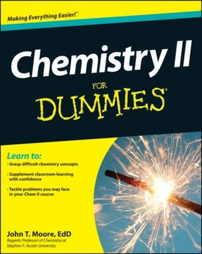 Chemistry II For Dummies av John T. Moore