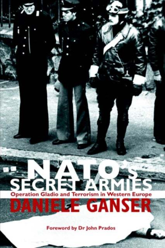 NATO's Secret Armies av Daniele Ganser