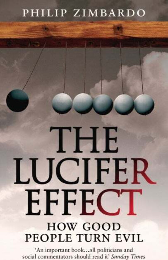 The Lucifer Effect av Philip Zimbardo