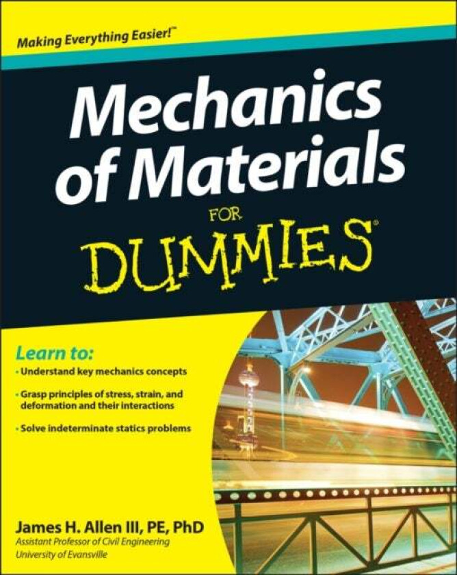 Mechanics of Materials For Dummies av James H. Allen