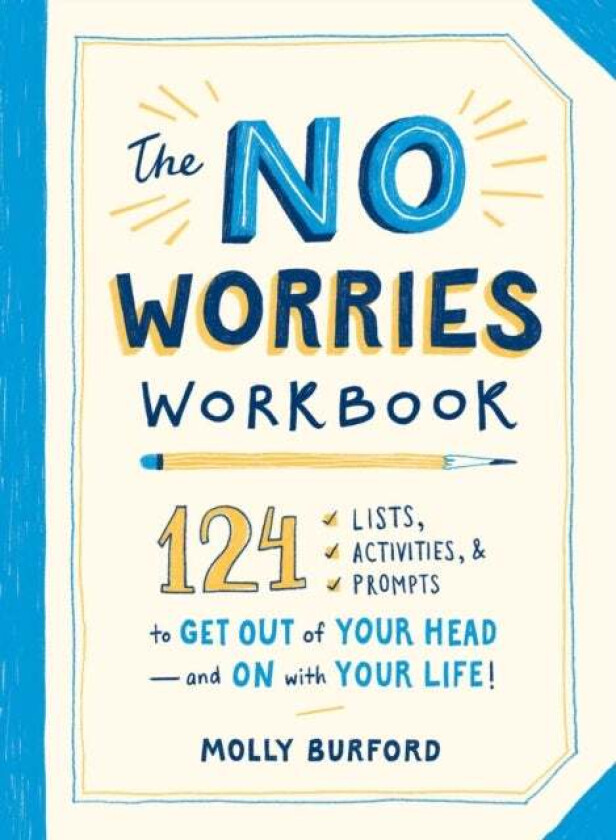 The No Worries Workbook av Molly Burford