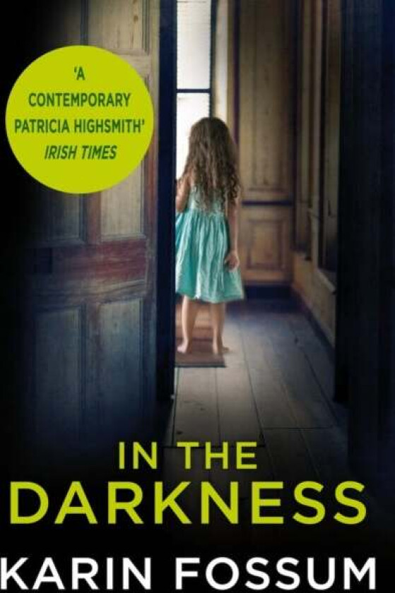 In the Darkness av Karin Fossum
