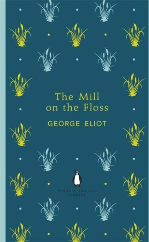 The Mill on the Floss av George Eliot