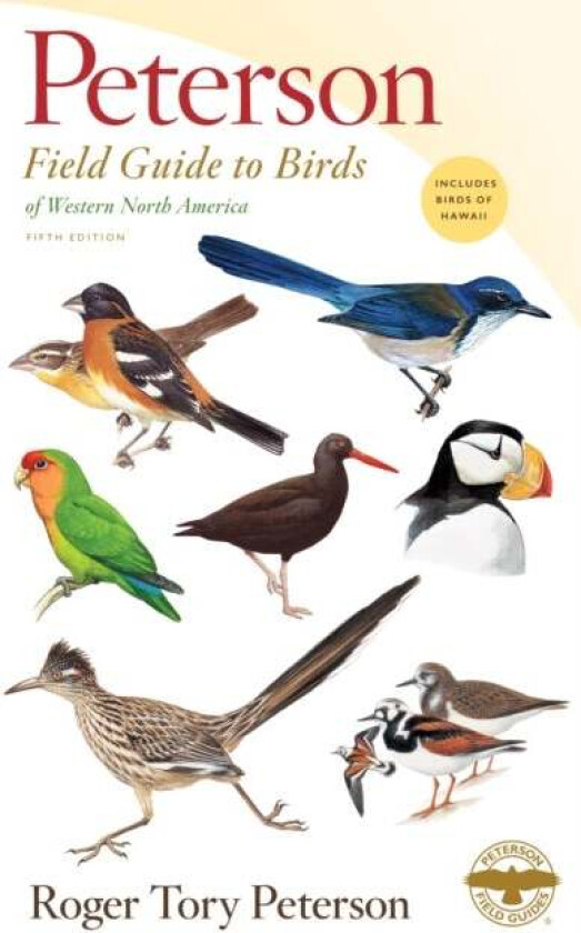 Peterson Field Guide To Birds Of Western North America, Fifth Edition av Roger Tory Peterson