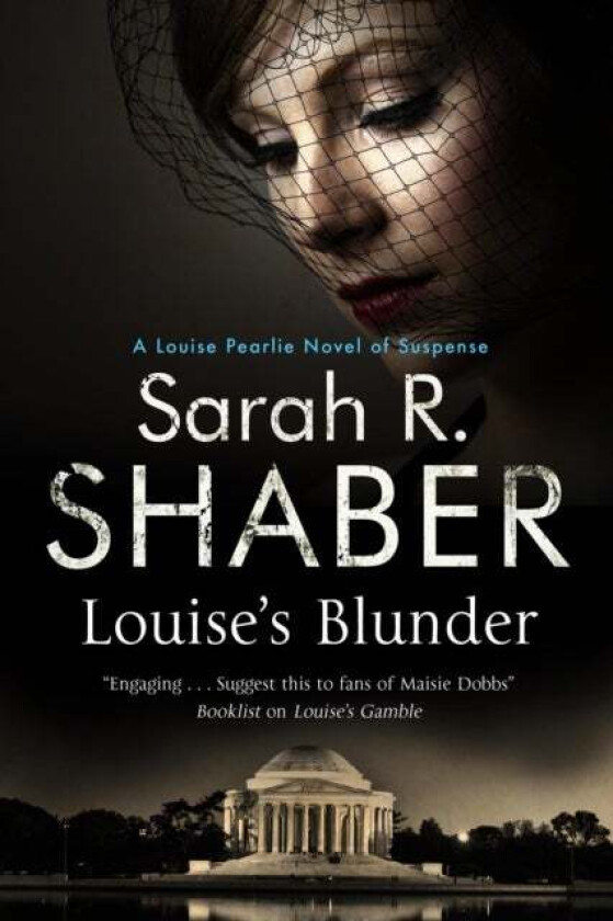 Louise's Blunder av Sarah R. Shaber
