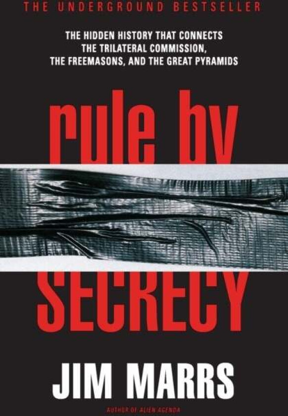 Rule by Secrecy av Jim Marrs