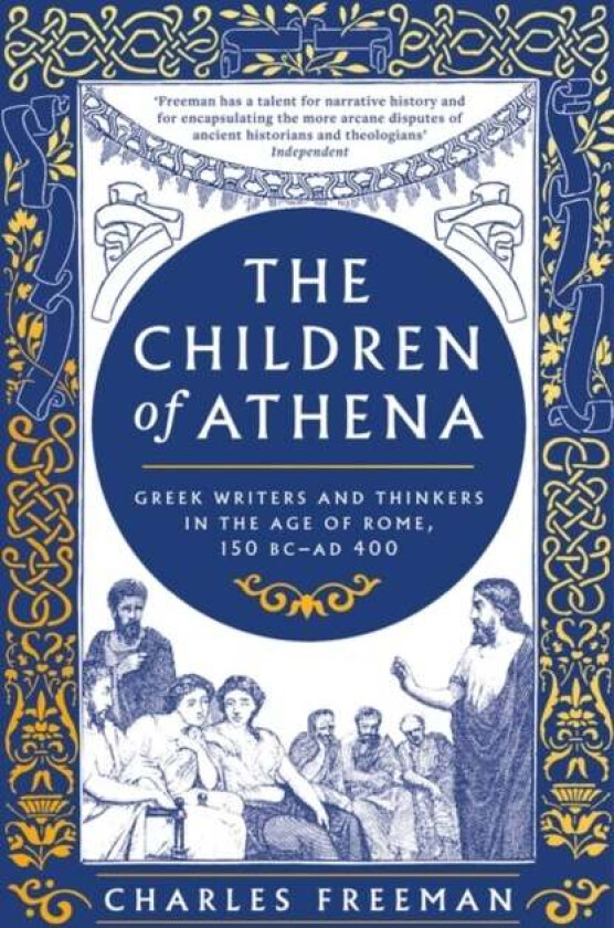The Children of Athena av Charles Freeman