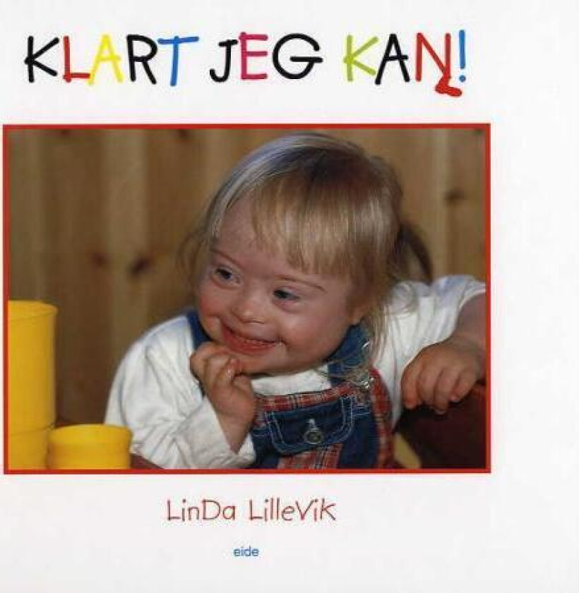 Klart jeg kan! av Linda Lillevik