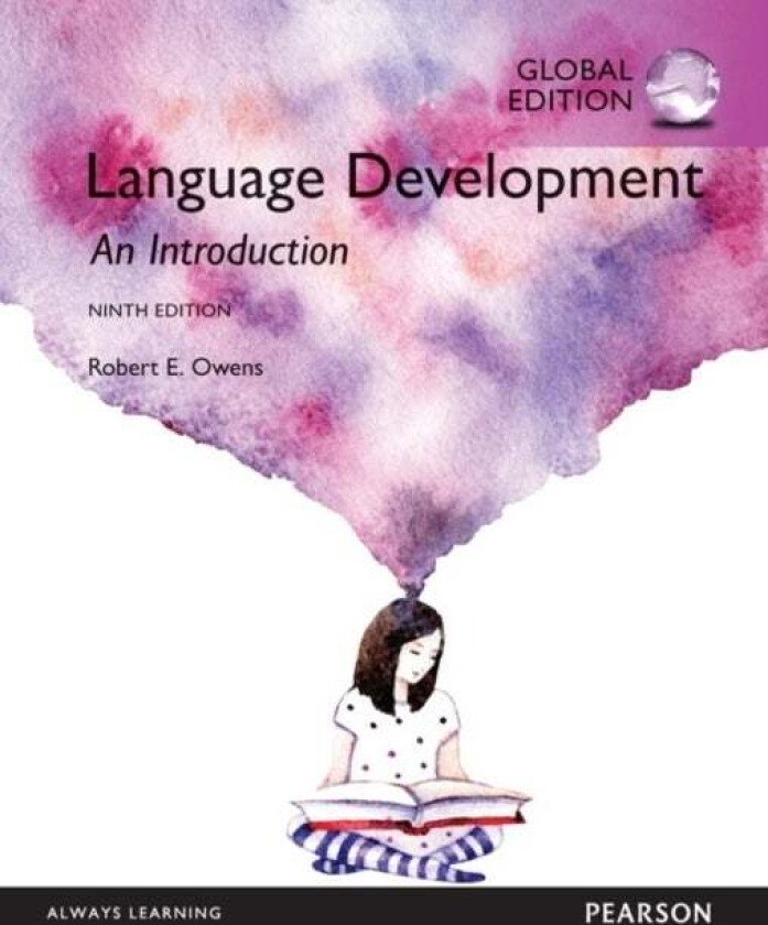 Language Development: An Introduction, Global Edition av Robert Owens