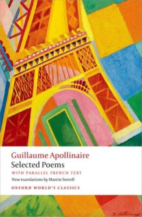 Selected Poems av Guillaume Apollinaire