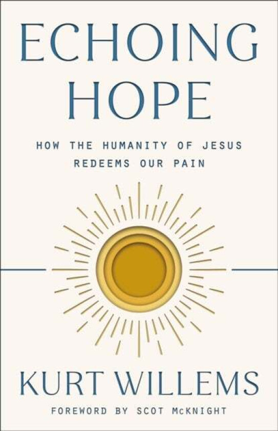 Echoing Hope av Kurt Willems