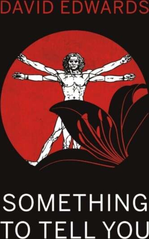Something to Tell You av David Edwards