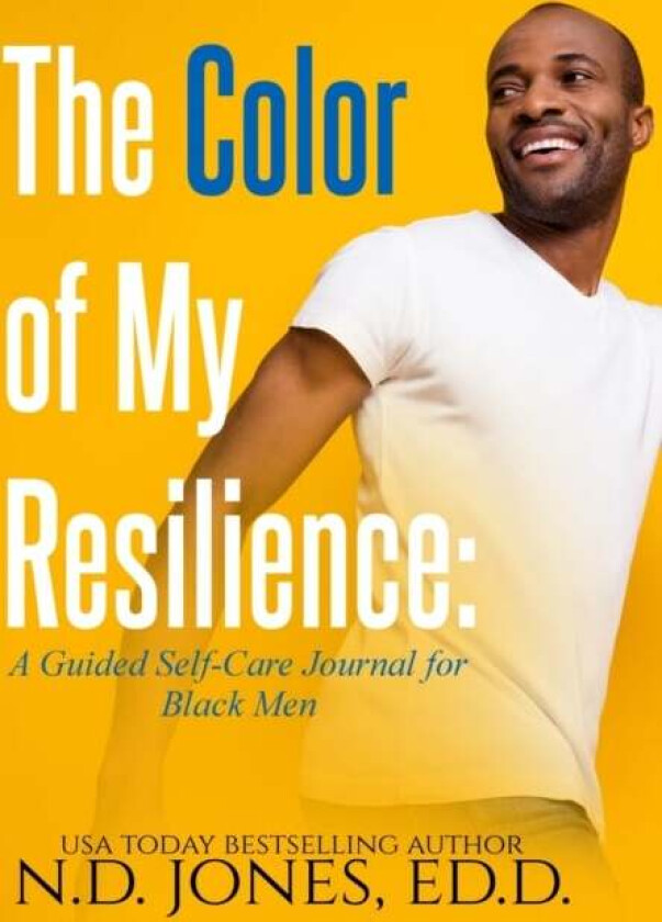 The Color of My Resilience av N D Jones