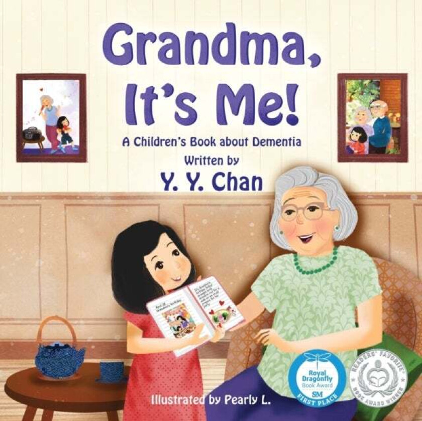 Grandma, It's Me! A Children's Book about Dementia av Y Y Chan