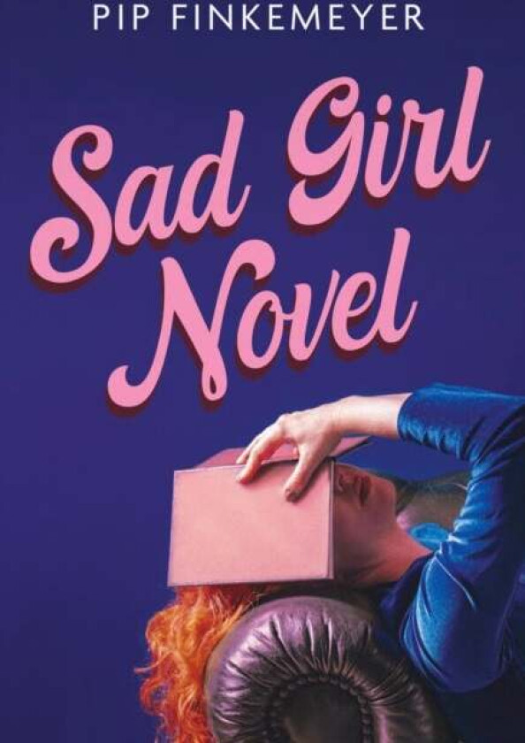 Sad Girl Novel av Pip Finkemeyer