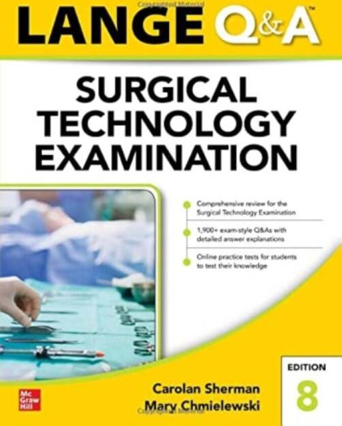 LANGE Q&A Surgical Technology Examination, Eighth Edition av Carolan Sherman, Mary Chmielewski