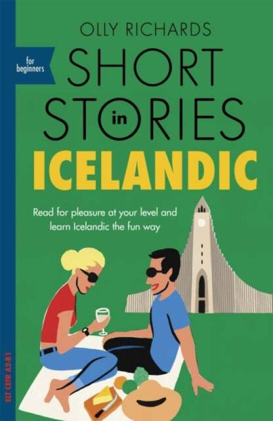 Short Stories in Icelandic for Beginners av Olly Richards