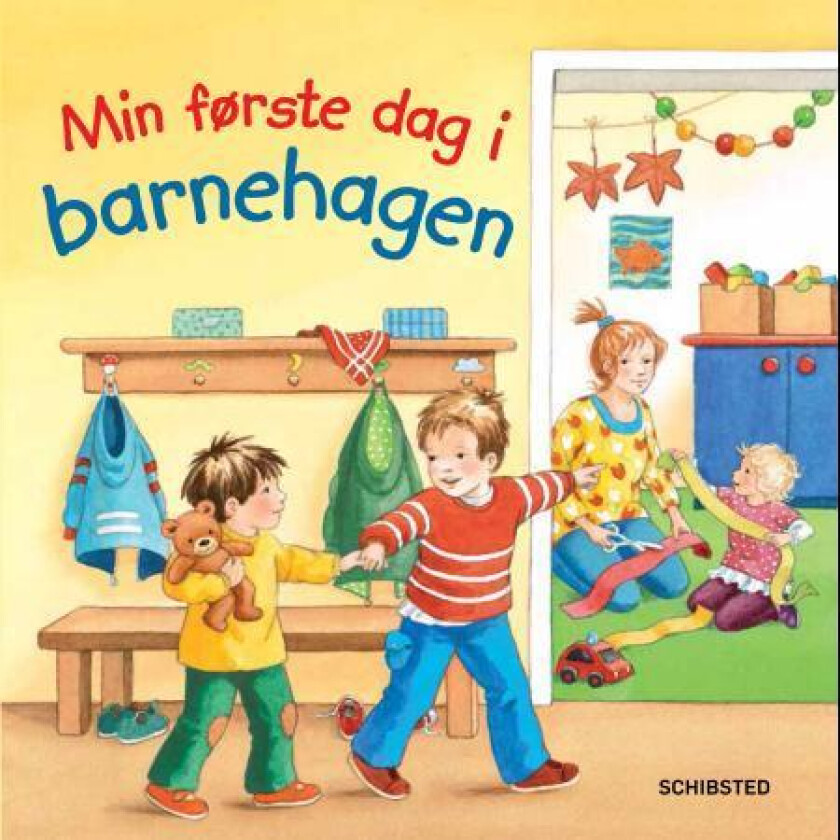 Min første dag i barnehagen av Frauke Nahrgang