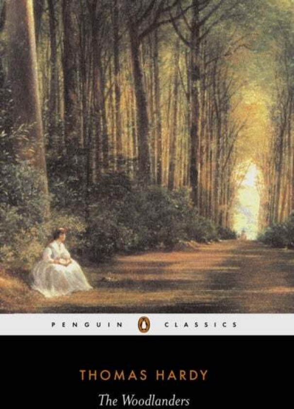 The Woodlanders av Thomas Hardy