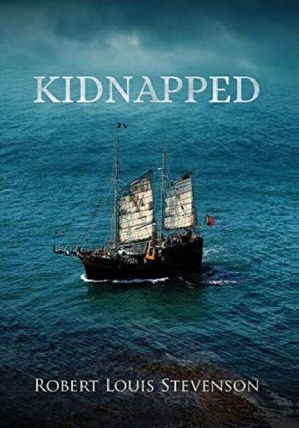 Kidnapped (Annotated) av Robert Louis Stevenson