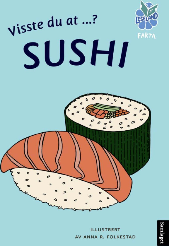 Visste du at ...? Sushi av Anna R. Folkestad