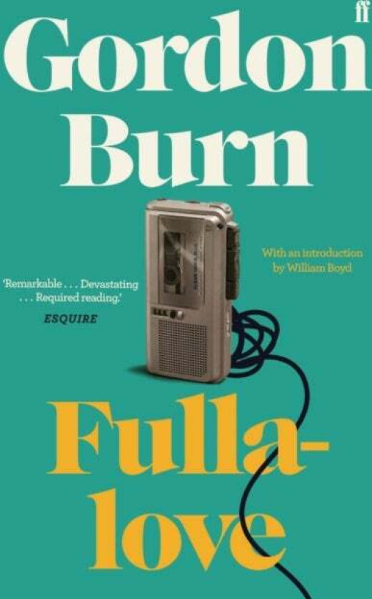 Fullalove av Gordon Burn