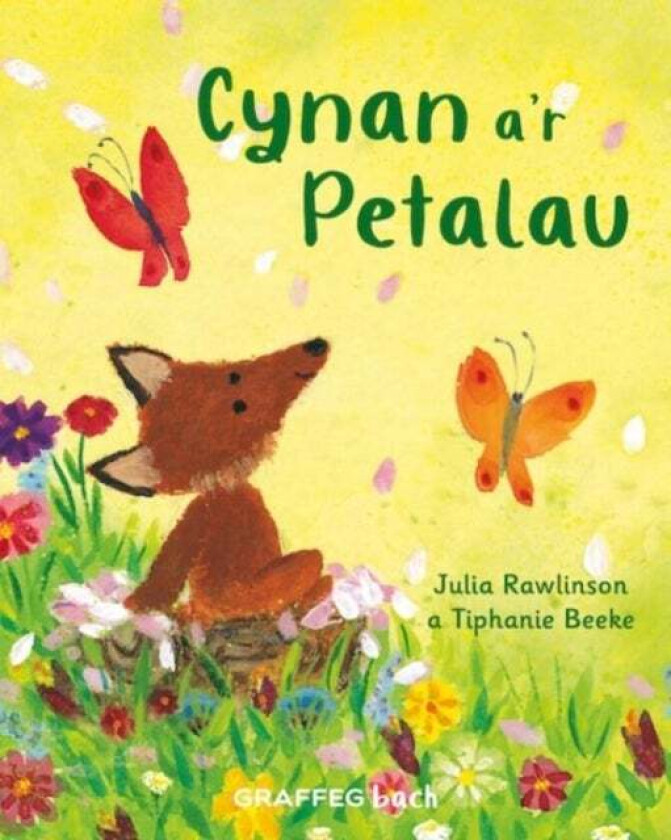 Cynan a'r Petalau av Julia Rawlinson