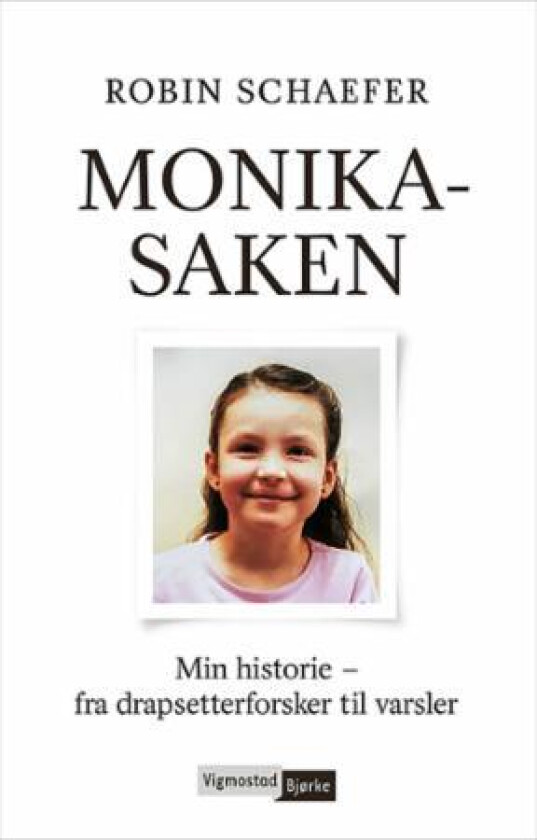 Monika-saken av Robin Schaefer