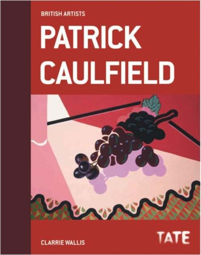 Tate British Artists: Patrick Caulfield av Clarrie Wallis