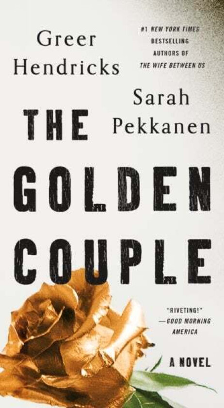 The Golden Couple av Greer Hendricks, Sarah Pekkanen